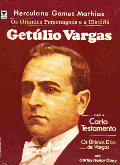 Getúlio Vargas <b>Herculano Gomes</b> Mathias - 6e1393e0a231a4068665c74b72873464982d4ae5