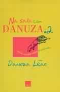 Livro Na Sala Com Danuza - Autor Danuza Leão