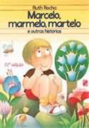 Livro Marcelo, Marmelo, Martelo e Outras Histórias - Autor Ruth Rocha