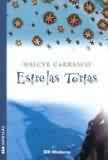 Livro Estrelas Tortas - Autor Walcyr Carrasco