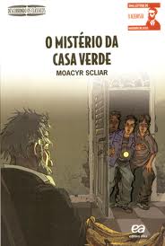 Livro O Mistério da Casa Verde - Autor Moacyr Scliar