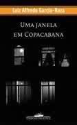 Livro Uma Janela Em Copacabana - Autor Luiz Alfredo Garcia-roza