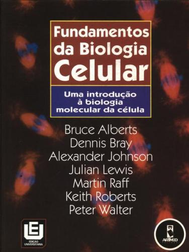 Biologia Molecular Da Célula Alberts