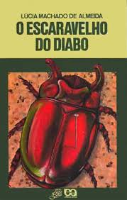 Livro O Escaravelho do Diabo - Autor Lúcia Machado de Almeida