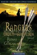 Livro Rangers - Ordem dos Arqueiros: Ruinas de Gorlan - Livro 1 - Autor John Flanagan