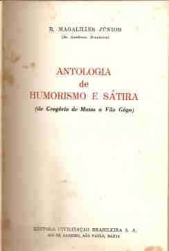 Resultado de imagem para Antologia de Humorismo e SÃ¡tira de GregÃ³rio de Matos a VÃ£o GÃ´go