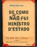 Livro De Como Não Fui Ministro Destado - Autor William Kentridge